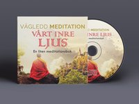 bokomslag Vägledd Meditationsbok - Vårt Inre Ljus