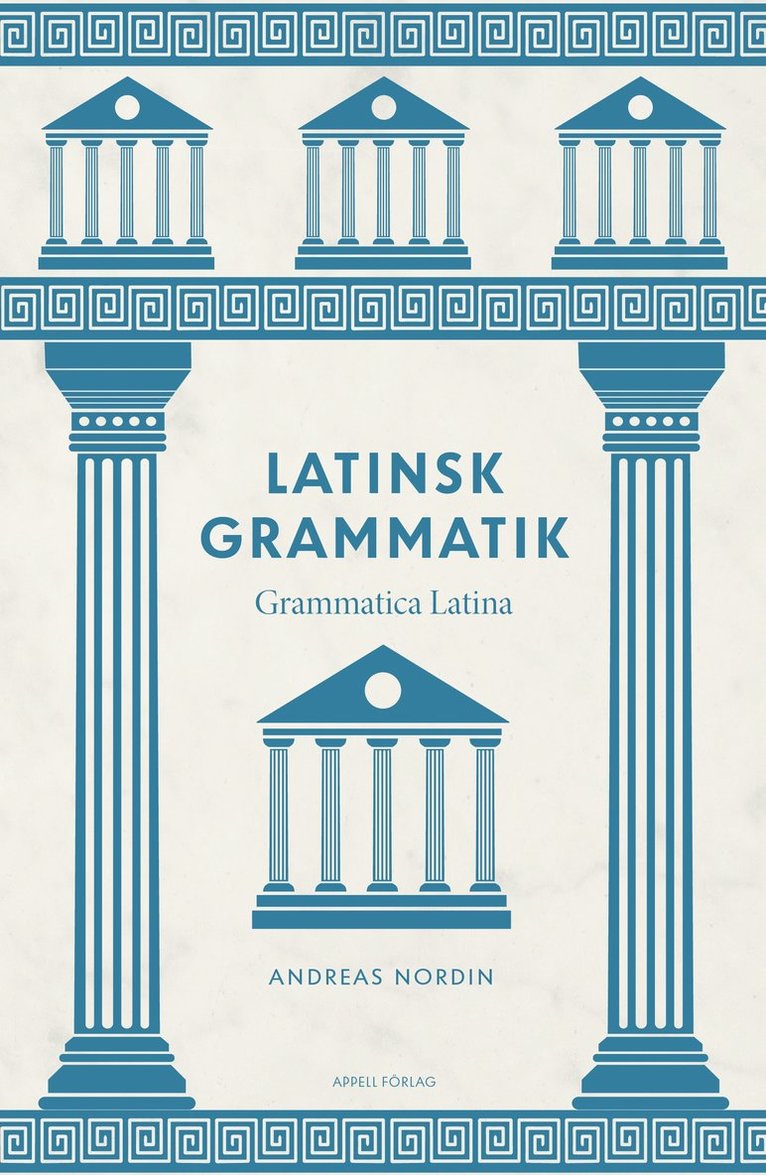 Latinsk grammatik - Grammatica Latina 1