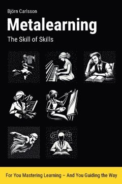 bokomslag Metalearning : The Skill of Skills