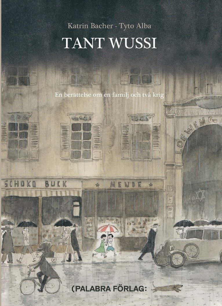 Tant Wussi : en berättelse om en familj och två krig 1