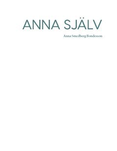 bokomslag Anna själv