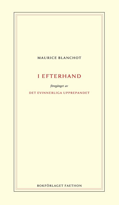 Maurice Blanchot - I efterhand, Häftad