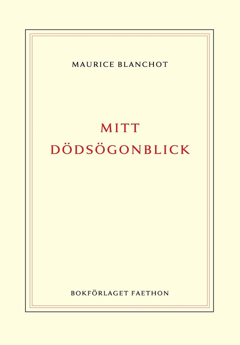 Mitt dödsögonblick