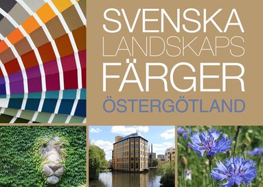 Lena Anderson, Marja Lindblom - Svenska Landskapsfärger Östergötland, Häftad