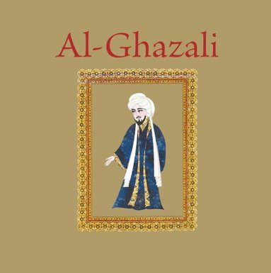 Muhammad Hozien, Gray Henry, Demi - Al-Ghazali, Inbunden