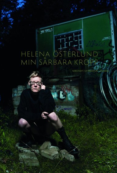 Helena Österlund - Min sårbara kropp, Inbunden