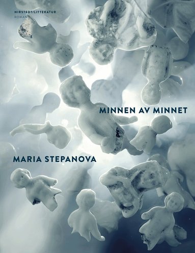 Maria Stepanova - Minnen av minnet, Inbunden