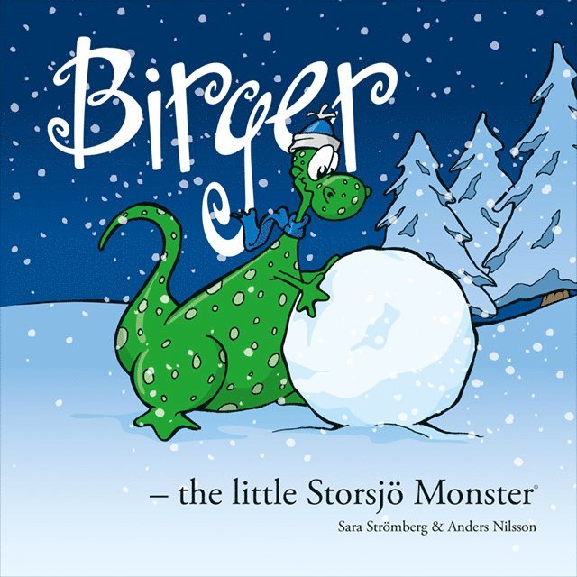 Sara Strömberg - Birger - the little Storsjö Monster, Häftad