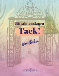 bokomslag Attraktionslagen - tack! Handboken