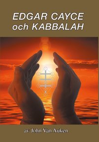 bokomslag Edgar Cayce och Kabbalah