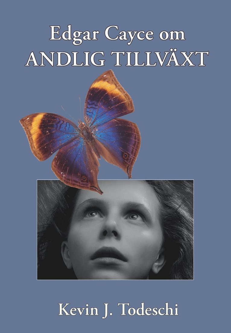 Kevin J. Todeschi - Edgar Cayce om andlig tillväxt, Häftad