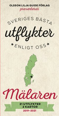 bokomslag Sveriges bästa utflykter enligt oss - Mälaren 2019-2021