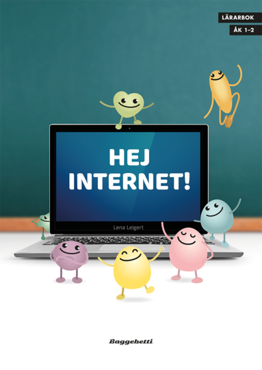 Lena Leigert - Hej Internet! - Lärarbok, Häftad