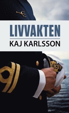 Kaj Karlsson - Livvakten, Häftad
