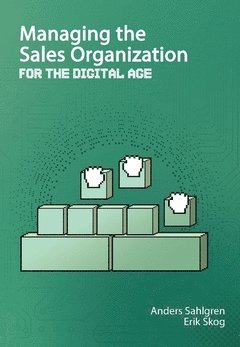 Managing the sales organization : for the digital age 1