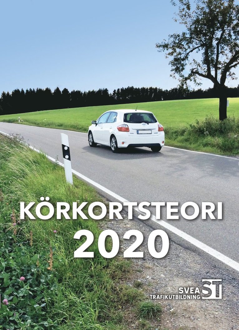 Körkortsteori 2020 : den senaste körkortsboken, Häftad