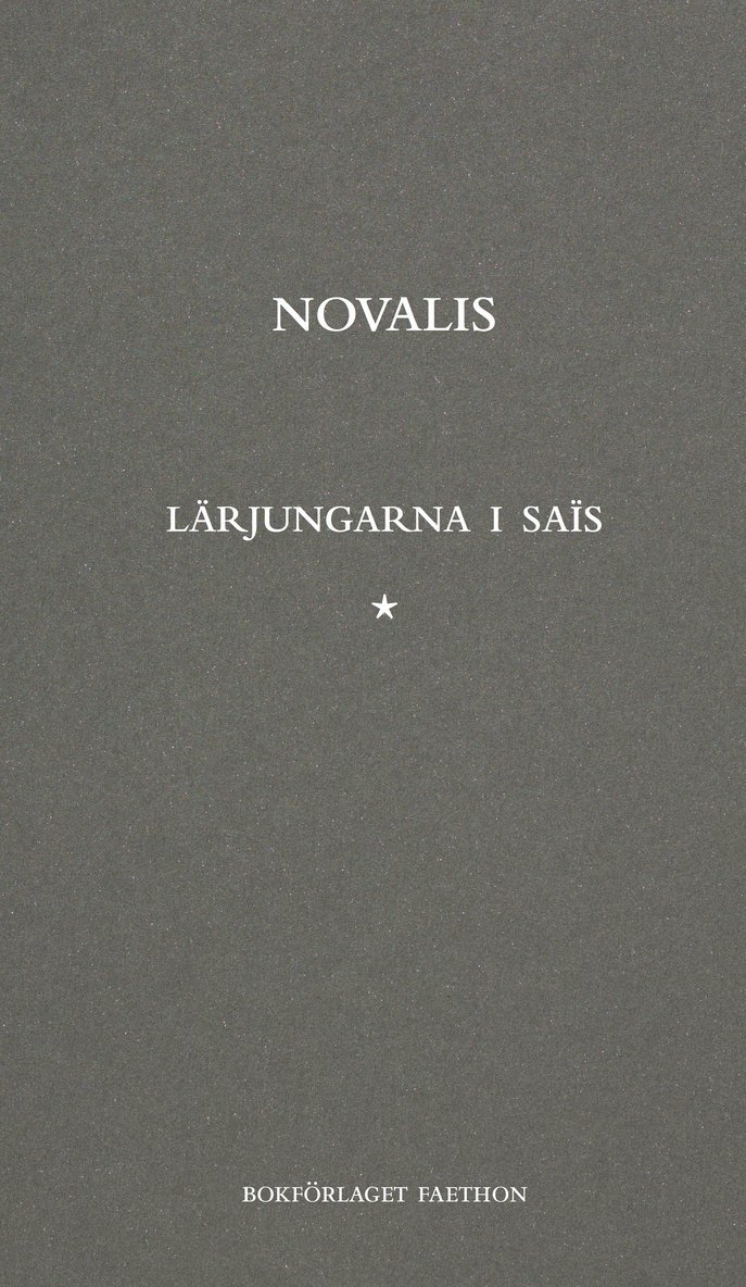 Novalis - Lärjungarna i Saïs, Häftad