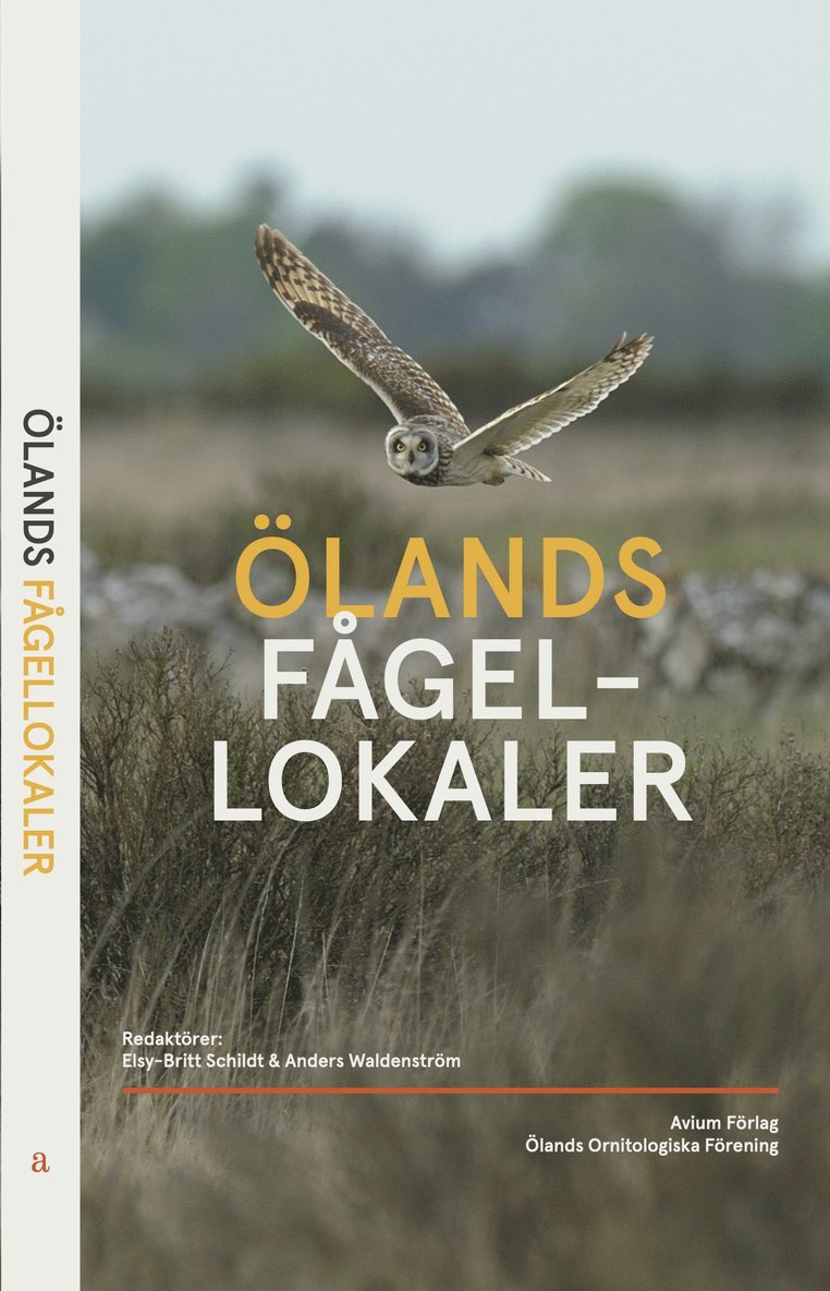 Elsy-Britt Schildt, Anders Waldenström - Ölands fågellokaler, Häftad