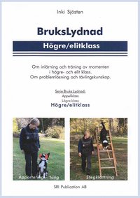 bokomslag BruksLydnad Högre elit klass