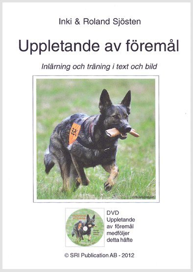 Inki Sjösten, Roland Sjösten - Uppletande av föremål, Häftad