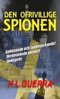 bokomslag Den ofrivillige spionen
