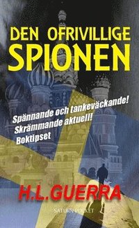 bokomslag Den ofrivillige spionen