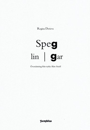 Regina Derieva - Speglingar, Häftad