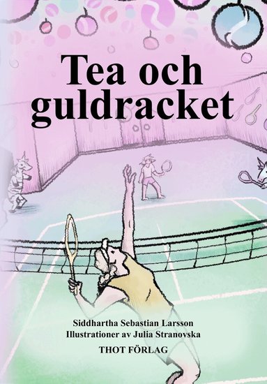 Siddhartha Sebastian Larsson - Tea och guldracket, Kartonnage