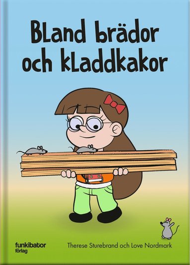 bokomslag Bland brädor och kladdkakor