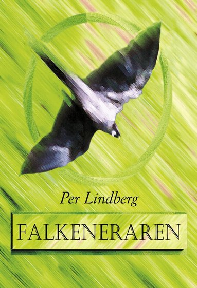Per Lindberg - Falkeneraren, Storpocket