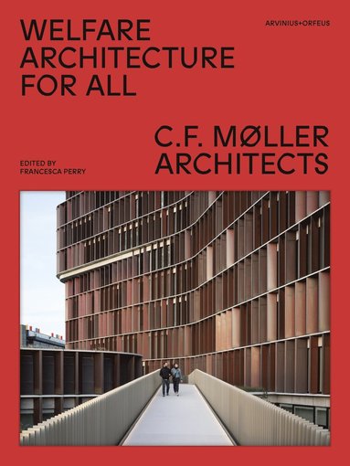 bokomslag C.F. Moller Architects - Welfare Architecture For All