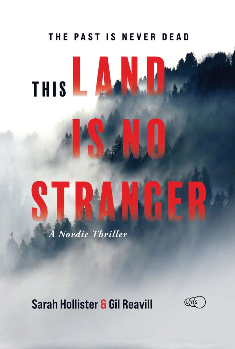 This Land is no Stranger: A Nordic Mystery Thriller 1