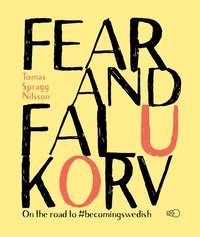 bokomslag Fear and Falukorv