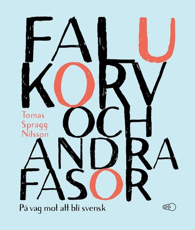 bokomslag Falukorv och andra fasor