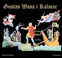 bokomslag Gustav Vasa i Kalmar
