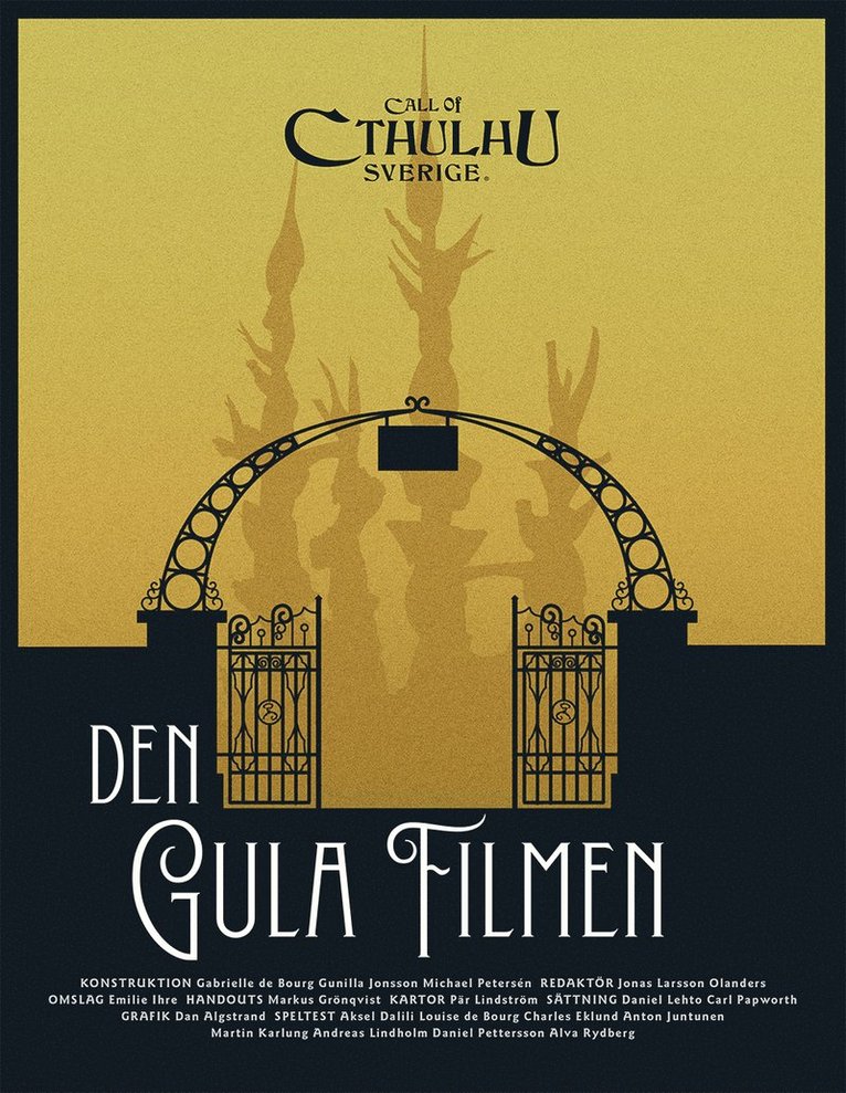 Call of Cthulhu Sverige. Den gula filmen
