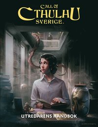 bokomslag Call of Cthulhu Sverige. Utredarens handbok