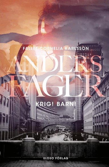 Anders Fager - Krig! Barn!, Häftad