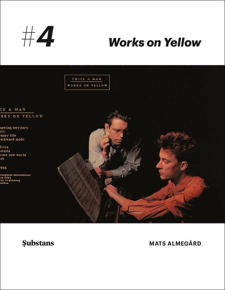 Twice A Man : Works on Yellow 1