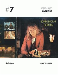 bokomslag John Holm: Sordin