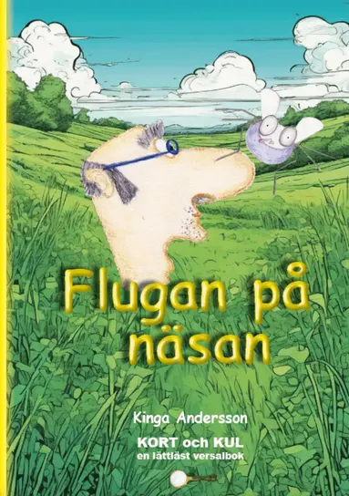 Kinga Andersson - Flugan på näsan, Inbunden