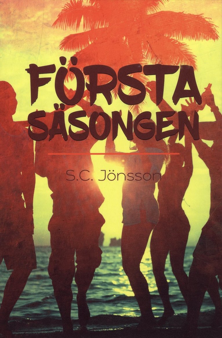 Första säsongen