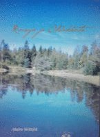 Maire Niittylä - Ruusuja ja Ohdakkeita, Häftad