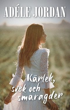 Adéle Jordan - Kärlek, svek och smaragder, Häftad