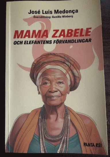 bokomslag MAMA ZABELE: och elefantens förvandlingar