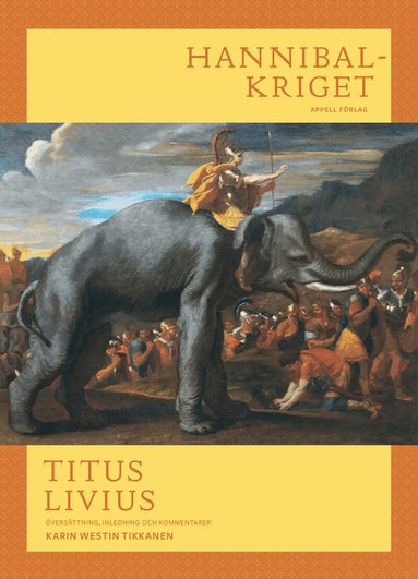 Titus Livius - Hannibalkriget. Bok 21-22, Början av andra Puniska kriget, Inbunden