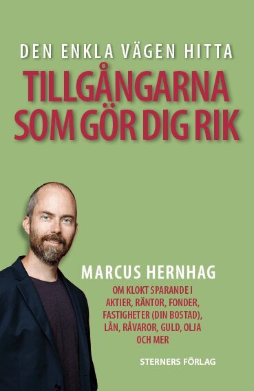 Marcus Hernhag - Den enkla vägen hitta tillgångarna som gör dig rik, Häftad