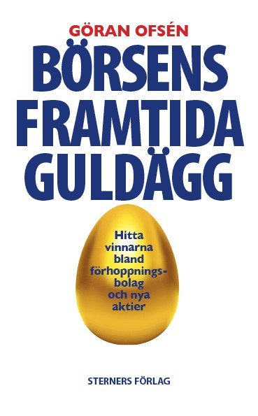 bokomslag Börsens framtida guldägg