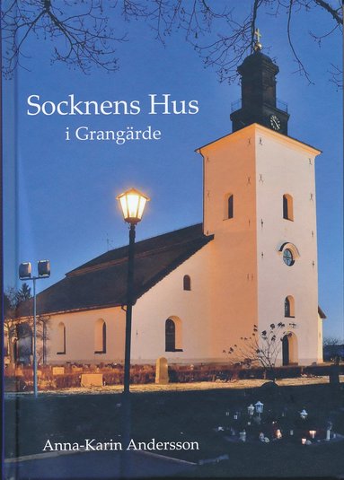 bokomslag Socknens hus i Grangärde