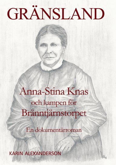 Karin Alexanderson - Gränsland, Häftad